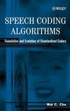 Wai C. Chu, WC Chu, Chu Wai C. - Speech Coding Algorithms