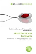 Agne F Vandome, John McBrewster, Frederic P. Miller, Agnes F. Vandome - Adventures von LucasArts