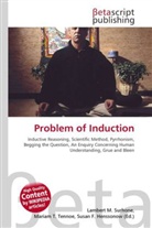 Susan F Marseken, Susan F. Marseken, Lambert M. Surhone, Miria T Timpledon, Miriam T. Timpledon - Problem of Induction