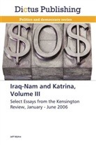 Jeff Myhre - Iraq-Nam and Katrina, Volume III