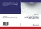 Michael Mananghaya - Functionalized Single-Walled Carbon Nanotubes