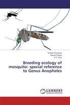 Sures Chovatiya, Suresh Chovatiya, Nikun Gajera, Nikunj Gajera, V C Soni, V. C. Soni - Breeding ecology of mosquito: special reference to Genus Anopheles