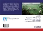 Shahid Mahmood, Seera Nazir, Seerat Nazir - Evaluation of the level of pesticides in meat of cattle from Pakistan