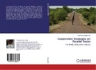 Guelmbaye Ngarsandjé - Cooperative Strategies on Parallel Tracks