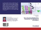 Neethu K S, Neethu K. S., Shaki Kunhi Moideen, Shakir Kunhi Moideen, T Srinivas Rao, T Srinivasa Rao... - New Analytical Method For Estimation Of Nebivelol & Amlodipine
