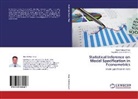 Pagadala Balasiddamuni, Shaik Nafee Umar, Shaik Nafeez Umar - Statistical Inference on Model Specification in Econometrics