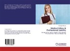 Yeshigeta Mekuria - Medical Ethics & Professional Liability