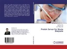 Niti Afzulpurkar, Nitin Afzulpurkar, Ajab Kha Kasi, Ajab Khan Kasi, Jafar Kha Kasi, Jafar Khan Kasi - Protein Sensor for Waste Dialysate