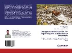 P Nisha, P R Nisha, P. R. Nisha, P.R. Nisha, G Sent S Senthilkumar, … - Draught cattle valuation for improving the sustainability of farmers The breed-wise valuation of draught cattle explores the present scenario of draught cattle market in India