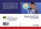 Iyanda Kamoru Ahmed - Rights in the world : focus on WHO, FAO, Central and South America