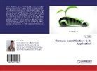 Amrita Jain, S Tripathi, S K Tripathi, S. K . Tripathi - Biomass based Carbon & its Application
