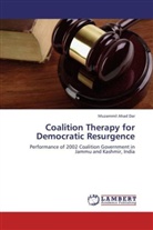 Muzammil Ahad Dar - Coalition Therapy for Democratic Resurgence