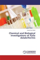 Fataha Nur Robel - Chemical and Biological Investigations of Xylia dolabriformis