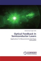 Mohammad Taghi Fathi - Optical Feedback In Semiconductor Lasers