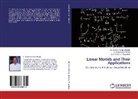 R Venkat Krishna Reddy, R Venkata Krishna Reddy, R. Venkata Krishna Reddy, Paga, Balasiddamuni Pagadala, S Vijayakuma Varma... - Linear Models and Their Applications