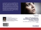 Madan Gopa Sharma, Madan Gopal Sharma, Van Sharma, Vandana Sharma, Awadhes Upadhyay, Awadhesh Upadhyay - Effect of Psychotherapy, Astrotherapy and Follow-up in Phobic Patients
