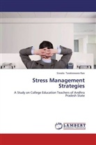 Sivvala Tarakeswara Rao - Stress Management Strategies