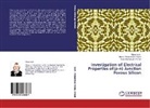 Naser Mah Ahmed, Naser Mahmoud Ahmed, Alwa Mohammed Alwan, Alwan Mohammed Alwan, Mun Salih, Muna Salih - Investigation of Electrical Properties of(p-n) Junction Porous Silicon