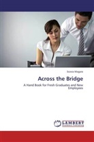 Scovia Magara - Across the Bridge