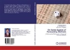 Balasubramanyam, P Balasubramanyam, P. Balasubramanyam, B Pagadala, Balasiddamuni Pagadala, Venkataramanaiah... - On Some Aspects of Forecasting Methods