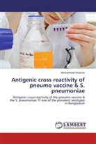 Mohammad Shahriar - Antigenic cross reactivity of pneumo vaccine & S. pneumoniae
