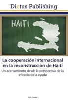 Märt Trasberg - La cooperación internacional en la reconstrucción de Haití