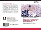 Jesús Beltrán de Heredia, Jesús Beltrán de Heredia Alonso (Ed., Mª Antonia Dávila Acedo - Biosorción de detergentes del agua por semillas de Moringa oleifera