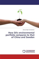 Jessica May Formanowicz - How SA's environmental portfolio compares to that of China and Sweden