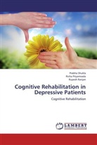 Rich Priyamvada, Richa Priyamvada, Rupesh Ranjan, Prabh Shukla, Prabha Shukla - Cognitive Rehabilitation in Depressive Patients