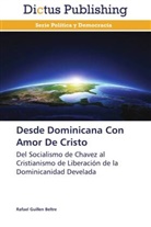 Rafael Guillen Beltre - Desde Dominicana Con Amor De Cristo