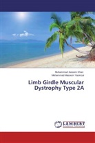 Muhammad Jasee Khan, Muhammad Jaseem Khan, Muhammad Masoom Yasinzai - Limb Girdle Muscular Dystrophy Type 2A