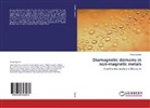 Valery Egorov - Diamagnetic domains in non-magnetic metals