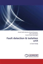 Komal Prasad Dewangan, Sheikh Rafik Manihar Ahme Shahjada, Sheikh Rafik Manihar Ahmed Shahjada, Shrivastava, Ekta Shrivastava - Fault detection & isolation unit