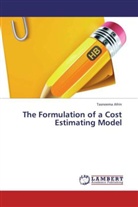 Tasneema Afrin - The Formulation of a Cost Estimating Model