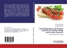 Abu Bakr Sha, Adel Abu Bakr Shatta, Abdulla Al-Sanabani, Abdullah Al-Sanabani, Khale Youssef, Khaled Youssef - The Production and Quality Control of Tomato Paste and Frozen Spinach