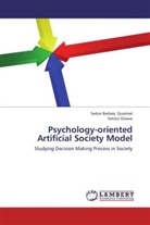 Satoru Ozawa, Sarkar Barba Quarmal, Sarkar Barbaq Quarmal - Psychology-oriented Artificial Society Model
