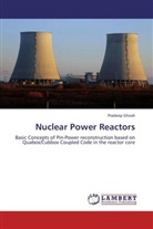 Pradeep Ghosh - Nuclear Power Reactors