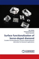 Raba Boukherroub, Rabah Boukherroub, Sabine Szunerits, Me WANG, Mei Wang - Surface functionalization of boron-doped diamond