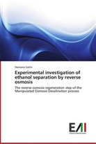 Damiano Gatto - Experimental investigation of ethanol separation by reverse osmosis
