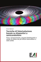 Enrico Molinari - Tecniche di fotorivelazione basate su dispositivi a semiconduttore