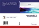 Atanu Bhattacharjee - Bayesian Analysis in Longitudinal Data