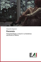 Alessandra Degioanni - Paranoia