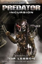 Tim Lebbon - Predator - Incursion