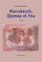 Christoph Leisten - Marrakesch, Djemaa el Fna