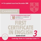 Cambridge First Certificate in English 3 (Exam 2008): Audio-CDs (Audio book)