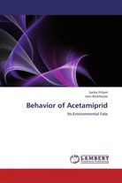 Irani Mukherjee, Sarik Pritam, Sarika Pritam - Behavior of Acetamiprid