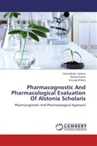 Mano Kumar, Manoj Kumar, Anurag Mishra, Vasundhar Saxena, Vasundhara Saxena - Pharmacognostic And Pharmacological Evaluation Of Alstonia Scholaris
