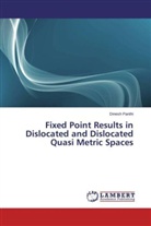 Dinesh Panthi - Fixed Point Results in Dislocated and Dislocated Quasi Metric Spaces