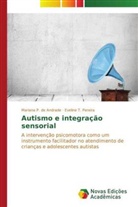 Mariana P. de Andrade, Eveline T. Pereira, Eveline T. Pereira - Autismo e integração sensorial
