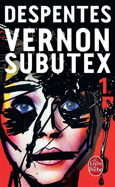 V Despentes, Virginie Despentes,  Despentes-v - Vernon Subutex. Vol. 1 - Vernon Subutex